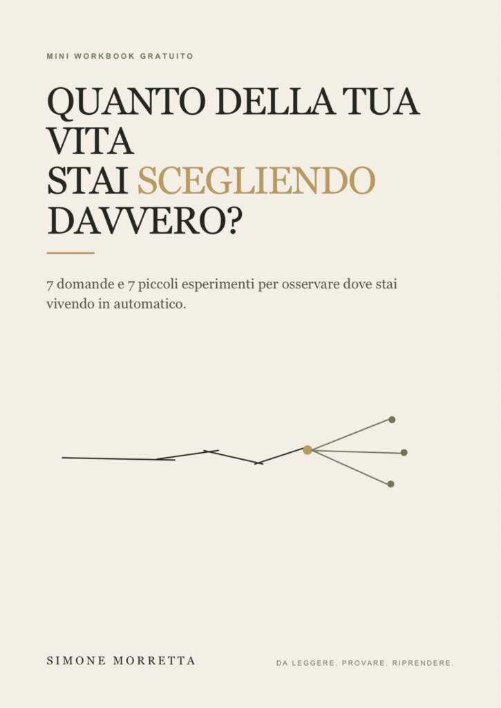 Workbook gratuito sulle scelte consapevoli – Quanto della tua vita stai scegliendo davvero?

Poi sotto lasciamo già il link “Scopri tutte le Risorse